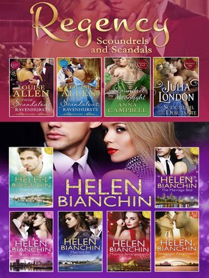 cover image of The Helen Bianchin and the Regency Scoundrels and Scandals Collections